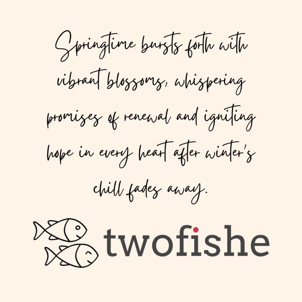 a springtime inspirational quotation