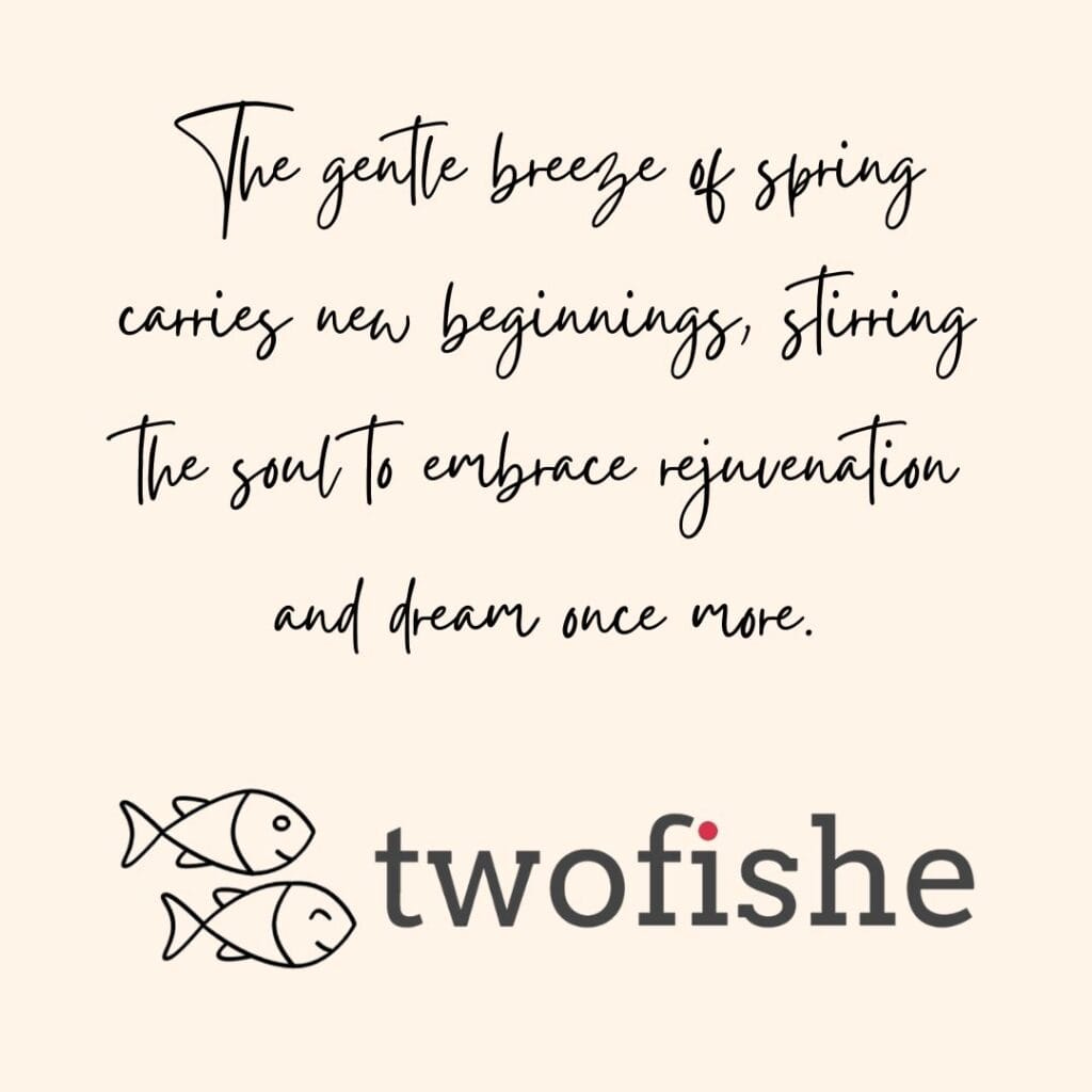 a springtime inspirational quotation