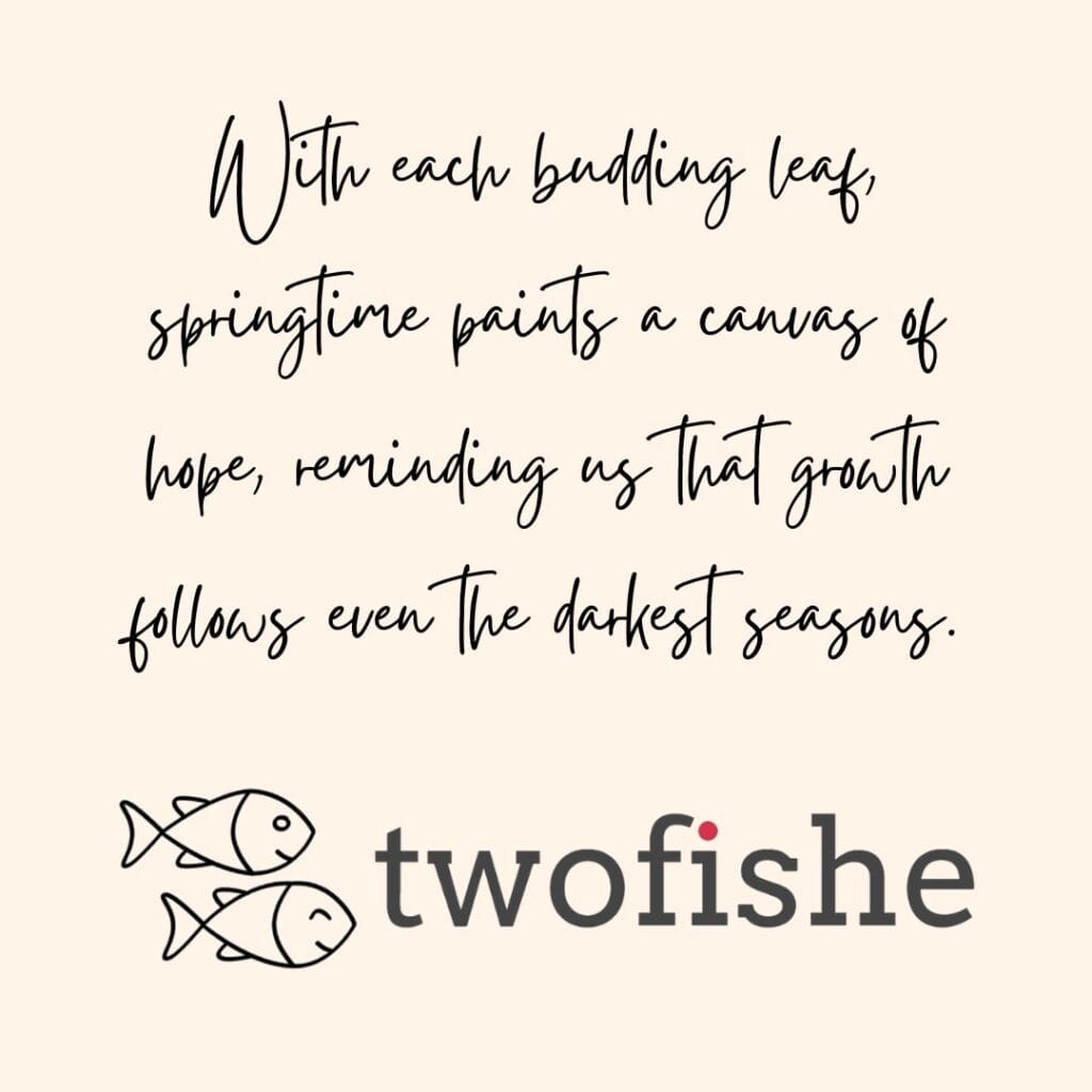 a springtime inspirational quotation